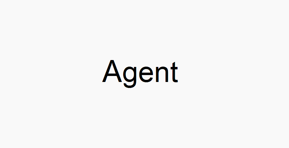 Agent