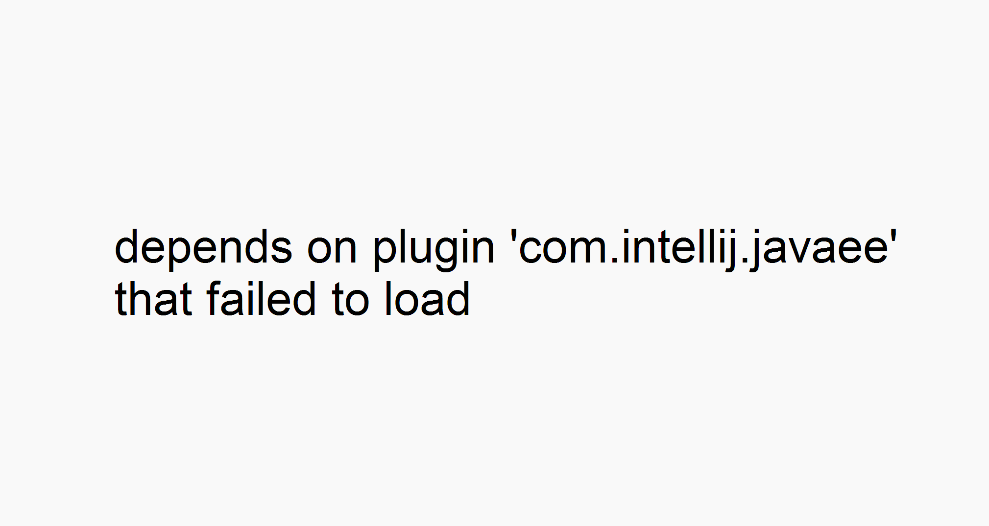 IDEA 'com.intellij.javaee' 加载失败问题